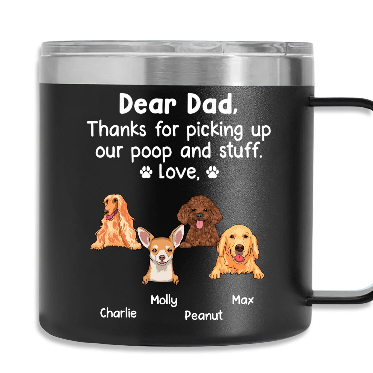 Thanks For Being My Human Servant - Personalized 14oz Custom Stainless Steel Tumbler with Handle for All Beverages