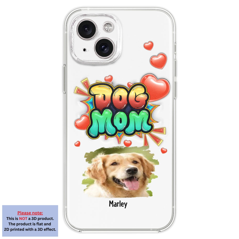 Dog Mom Gradient Photo - Personalized Custom 3D Inflated Effect Luxury Phone Case for Smartphones