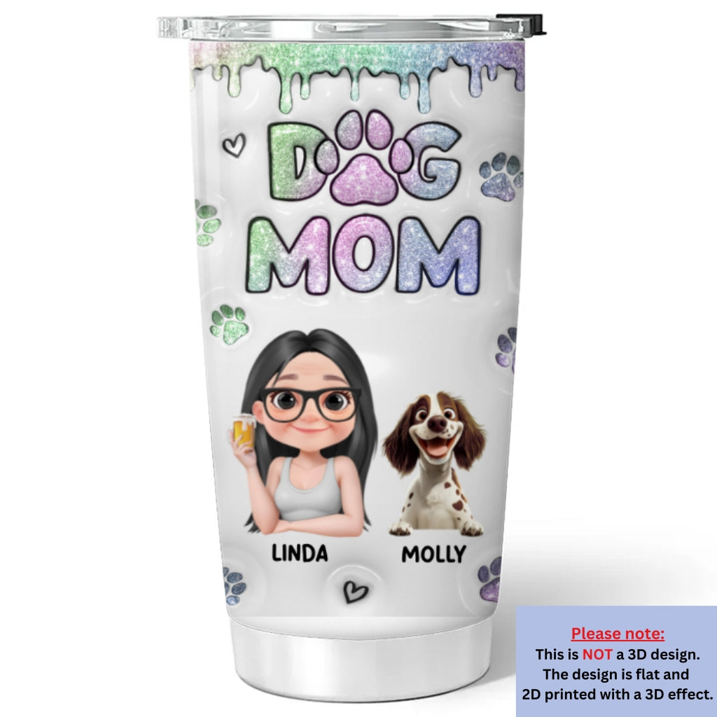 Adorable Chibi Dog Mom Version 2 - Personalized Custom 3D Inflated Effect 20oz Stainless Steel Tumbler for All Occasions