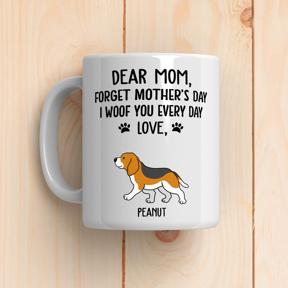 I Woof You Mom - Unique Personalized Custom Coffee Mug for Pet Lovers