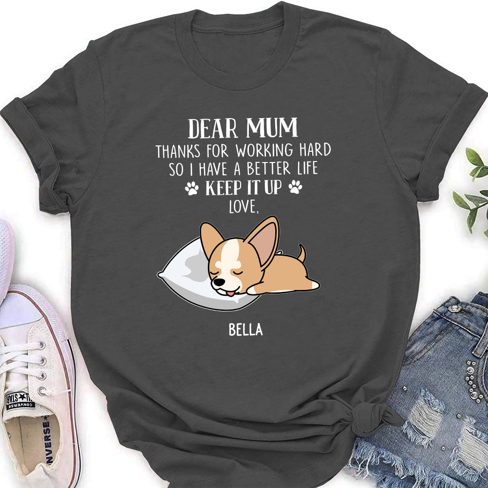 Working Hard - Exquisitely Personalized Custom Women's T-shirt for Pet Lovers