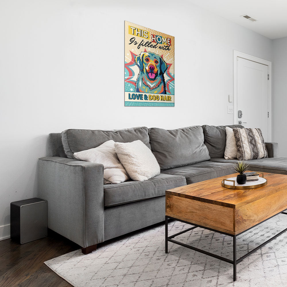 This Home Is Filled With Dog - High - Quality Archival Poster