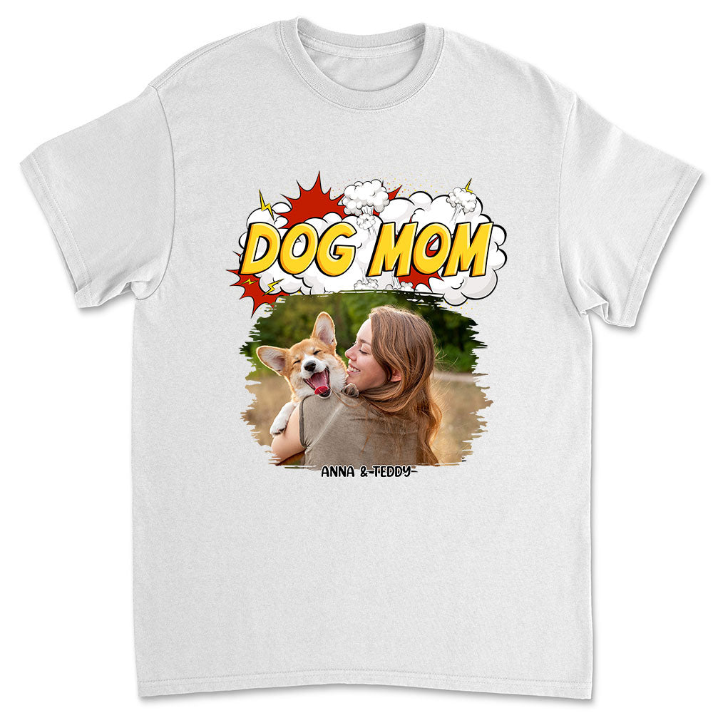 Customizable Dog Mom Comic Photo Unisex T-Shirt - Ideal Gift for Pet Lovers