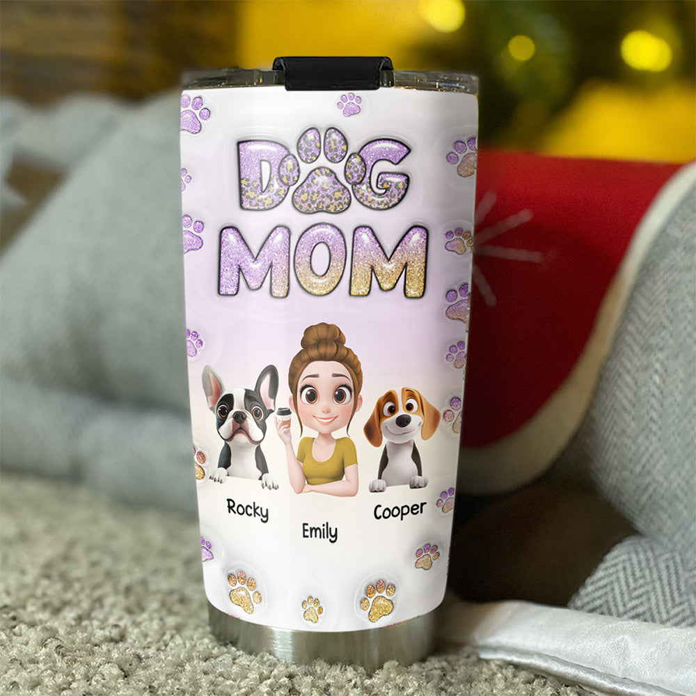 Unique Personalized Custom 3D Inflated Effect Tumbler - The Perfect Dog Mom Keepsake