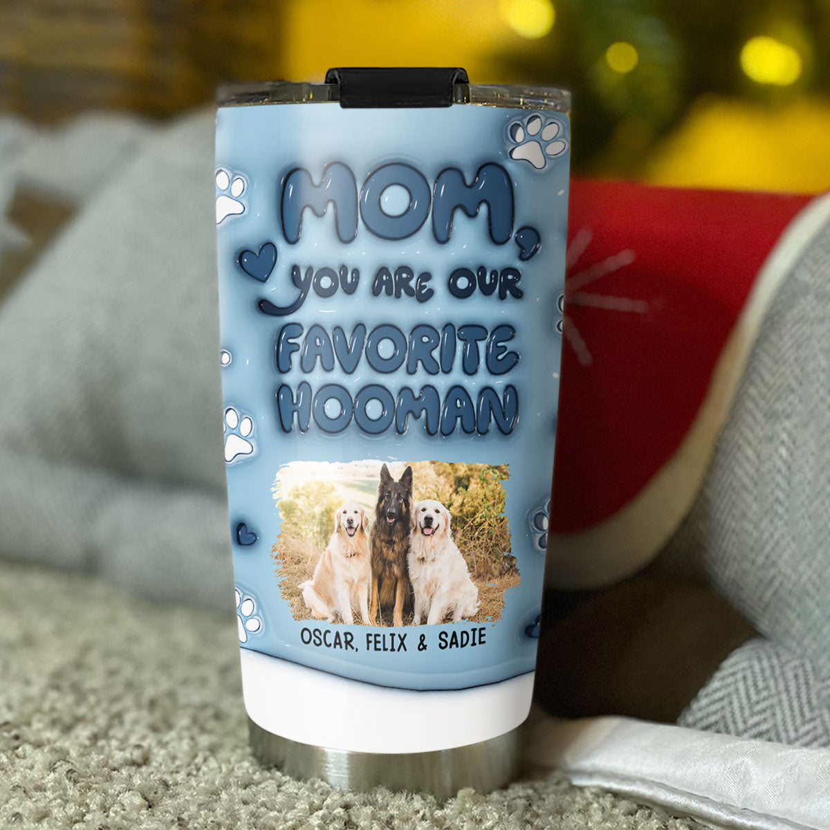 Thanks For Being Your Dog's Favorite Human - Personalized Custom 3D Inflated Effect 20oz Stainless Steel Tumbler