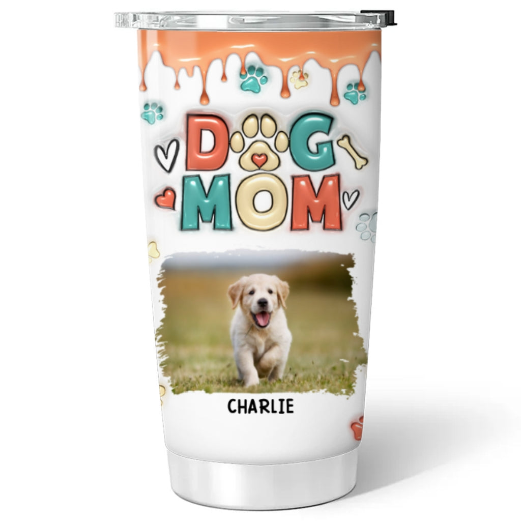 Customizable Mom of Dogs 3D Inflated Effect Personalized Photo Tumbler - 20oz High - Quality Stainless Steel