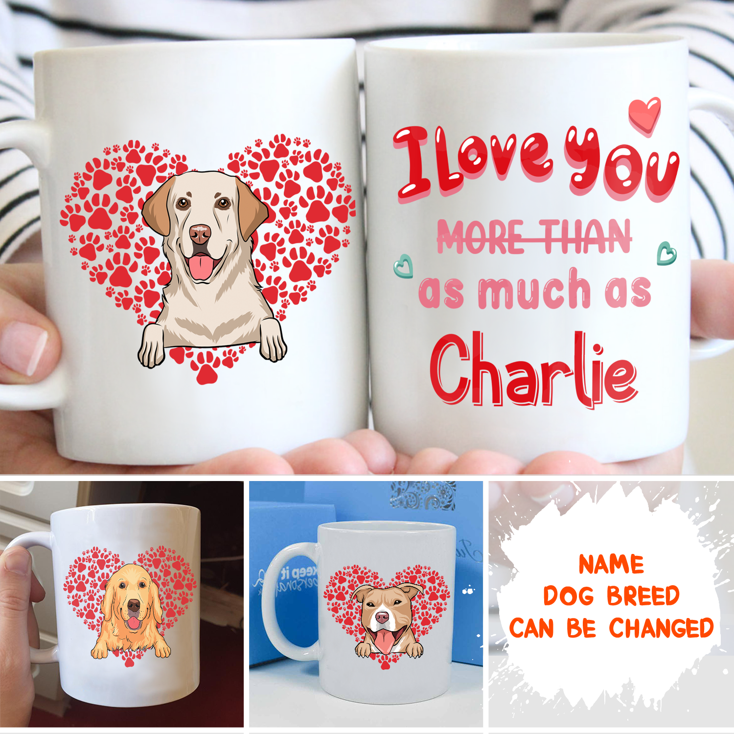 Love You As Much As My Dog - Customizable Personalized Coffee Mug for Pet Lovers