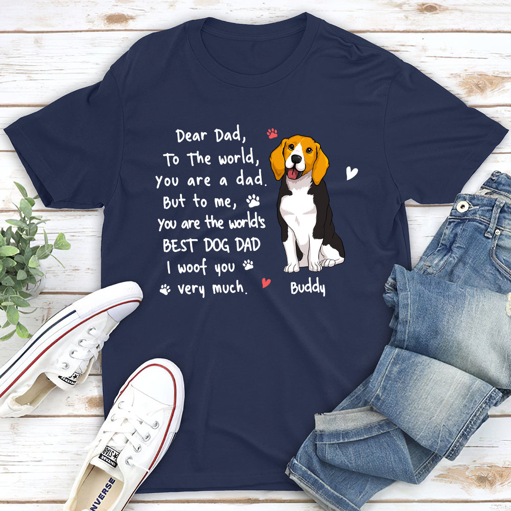 You Are The World - Personalized Custom Unisex T-shirt for Pet Lovers