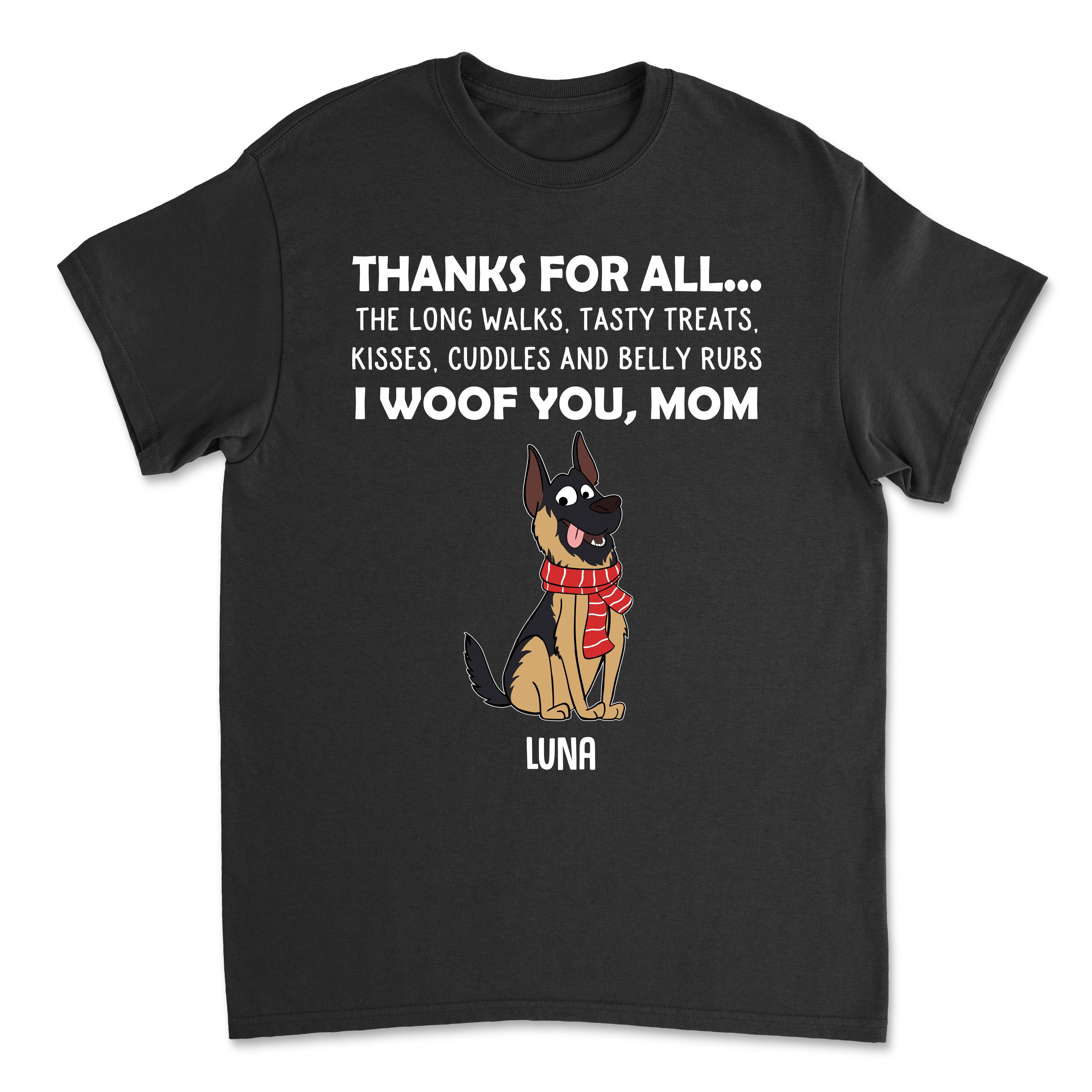 Thanks For All 2 - Personalized Custom Unisex T-shirt for Pet Lovers