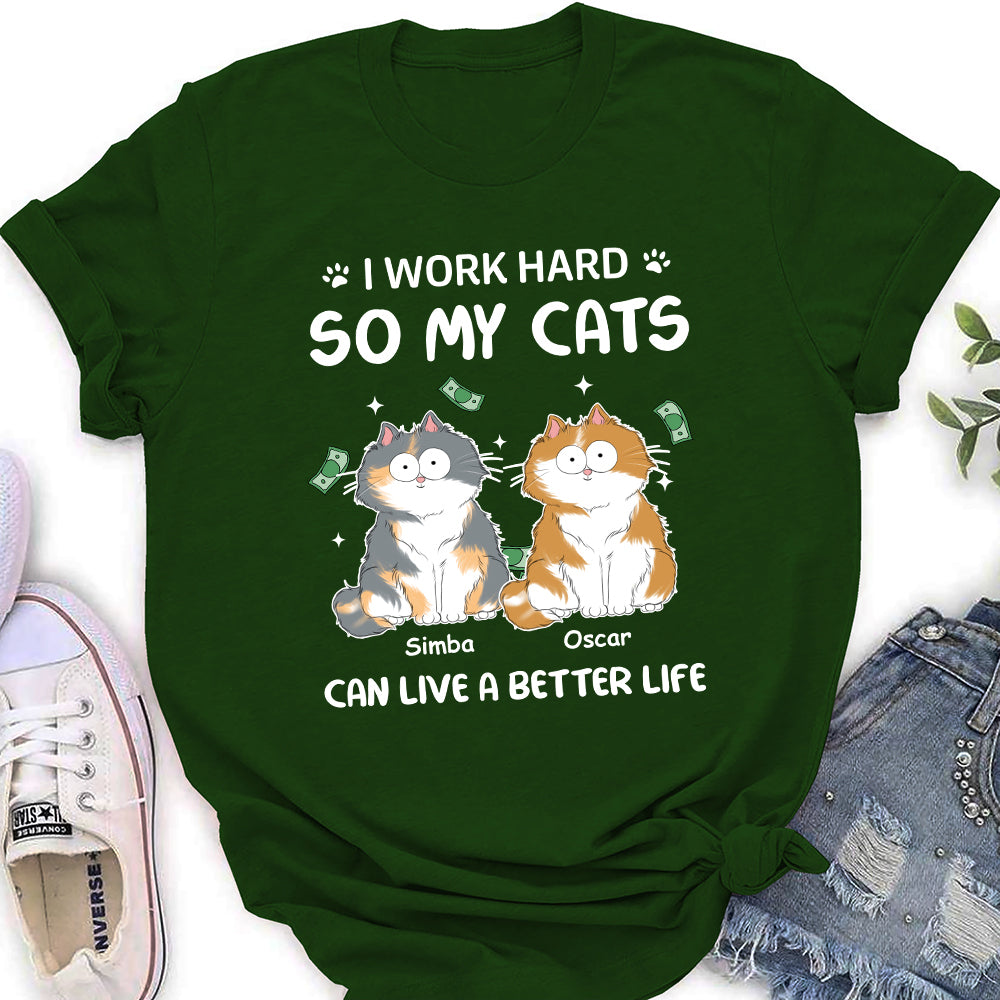 Exclusive Personalized Custom Women's 'I Work Hard For Cat' T-shirt - Ideal Gift for Pet Lovers
