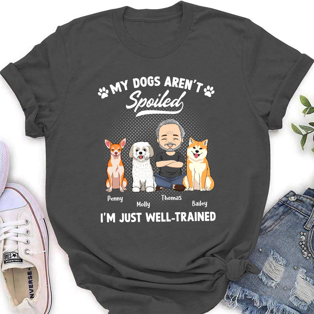 Spoiled Dog - Exclusive Personalized Custom Women's T-shirt for Pet Lovers