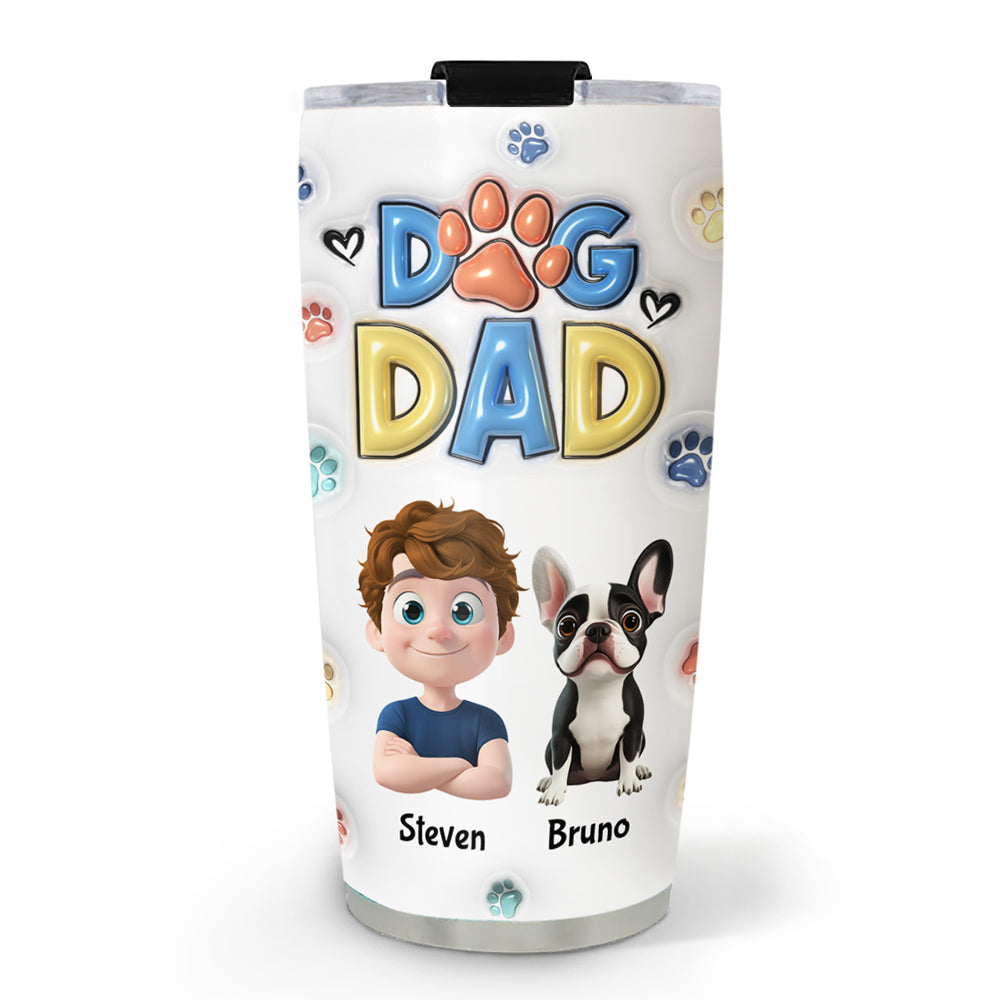 Thank You My Dog Mom Dad - Personalized Custom 3D Inflated Effect 20oz Stainless Steel Tumbler with BPA-Free Lid