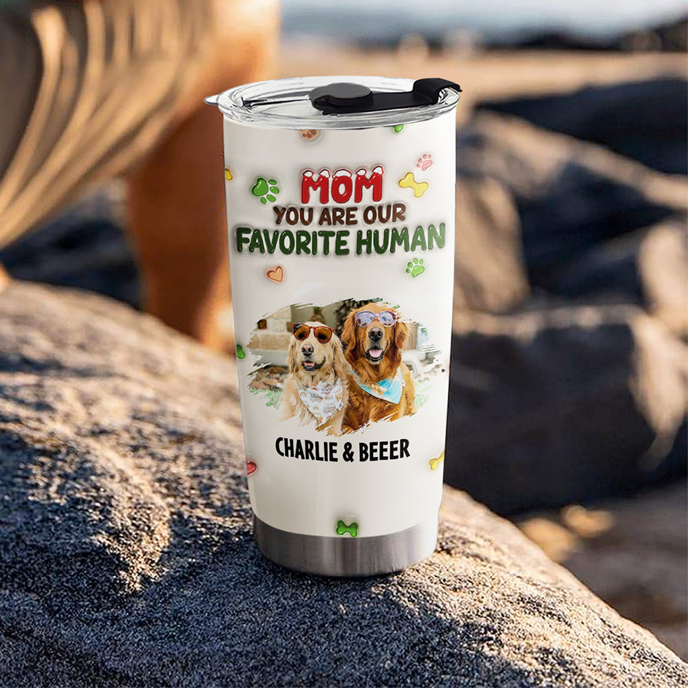 Personalized Custom 3D Inflated Effect Tumbler - You Are My Favorite Human Photo | High - Quality 20oz Stainless Steel Tumbler