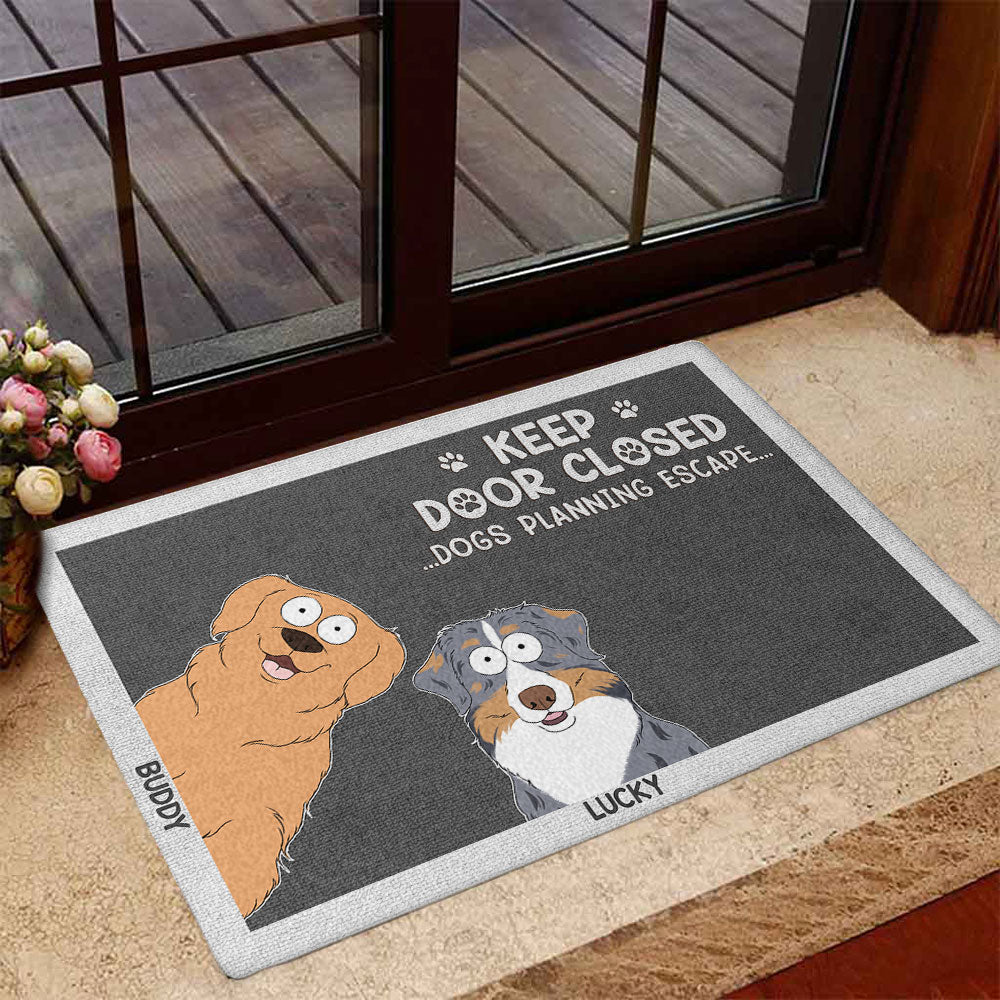 Personalized Custom Doormat - Keep Door Closed To Prevent Your Pets From Escaping