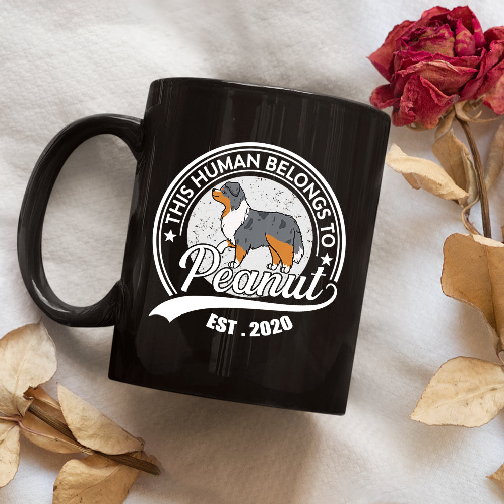 Personalized Custom 'Human Belongs To Dog' Coffee Mug - 11oz and 15oz Options