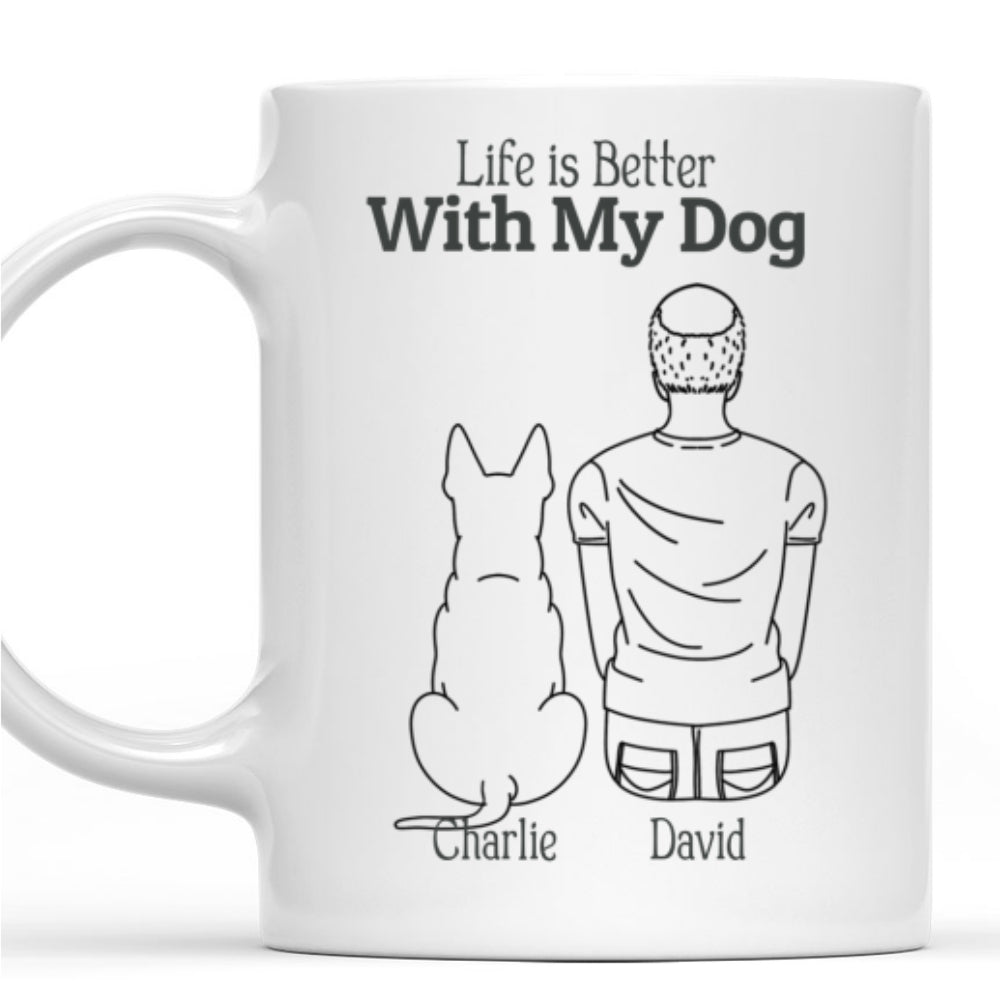 Life Is Better With My Dogs - Personalized Custom 11oz/15oz Coffee Mug for a Cozy Start