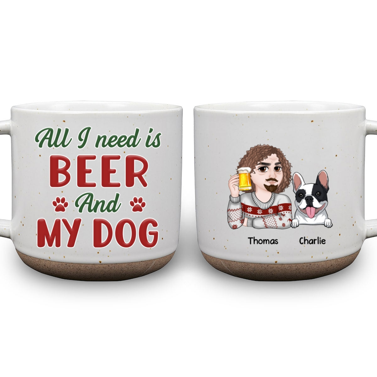 All I Need Is My Dog - 11oz Personalized Custom Ceramic Pottery Mug in Dark Blue or White