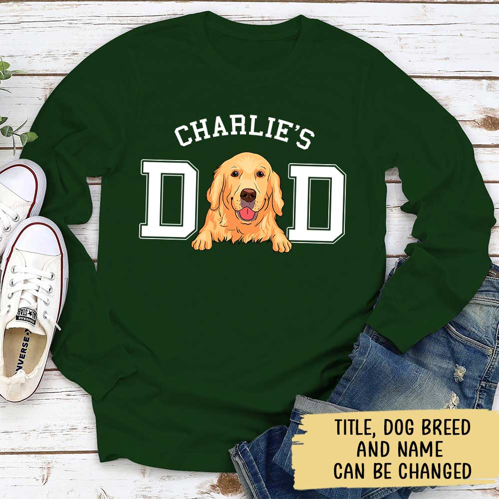 Dog Dad/Mom Basic - Exclusive Personalized Custom Long Sleeve T-shirt for Pet Lovers