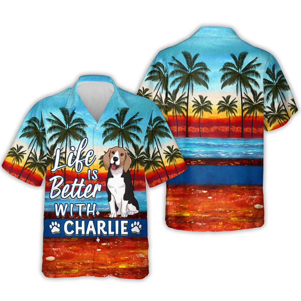 Better Life Sunset - Exclusively Personalized Custom Hawaiian Shirt for Pet Lovers