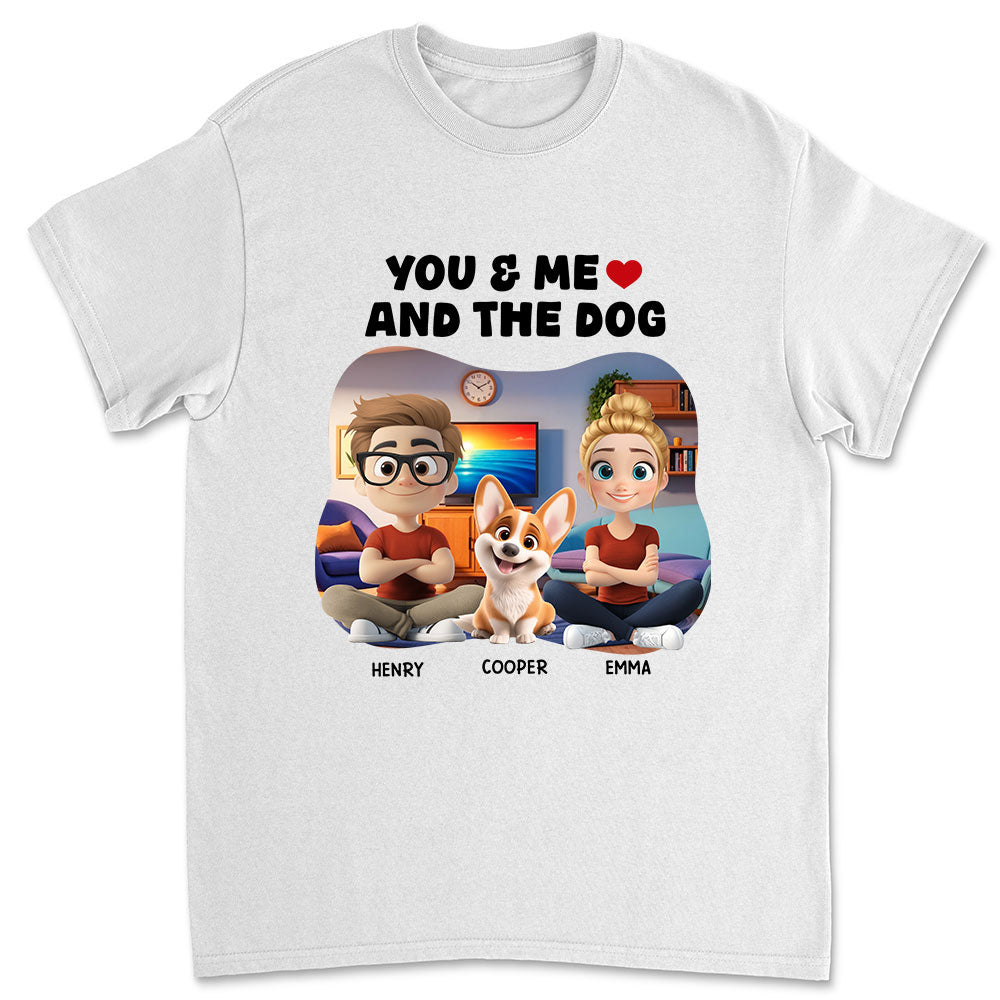 You Me And Dogs - Personalized Custom Unisex 5.3 oz T-shirt for Pet Lovers