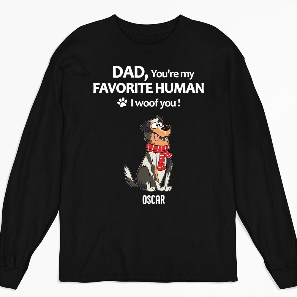To My Favorite Human - Personalized Custom Unisex 6.0 oz Long Sleeve T-shirt for Pet Lovers