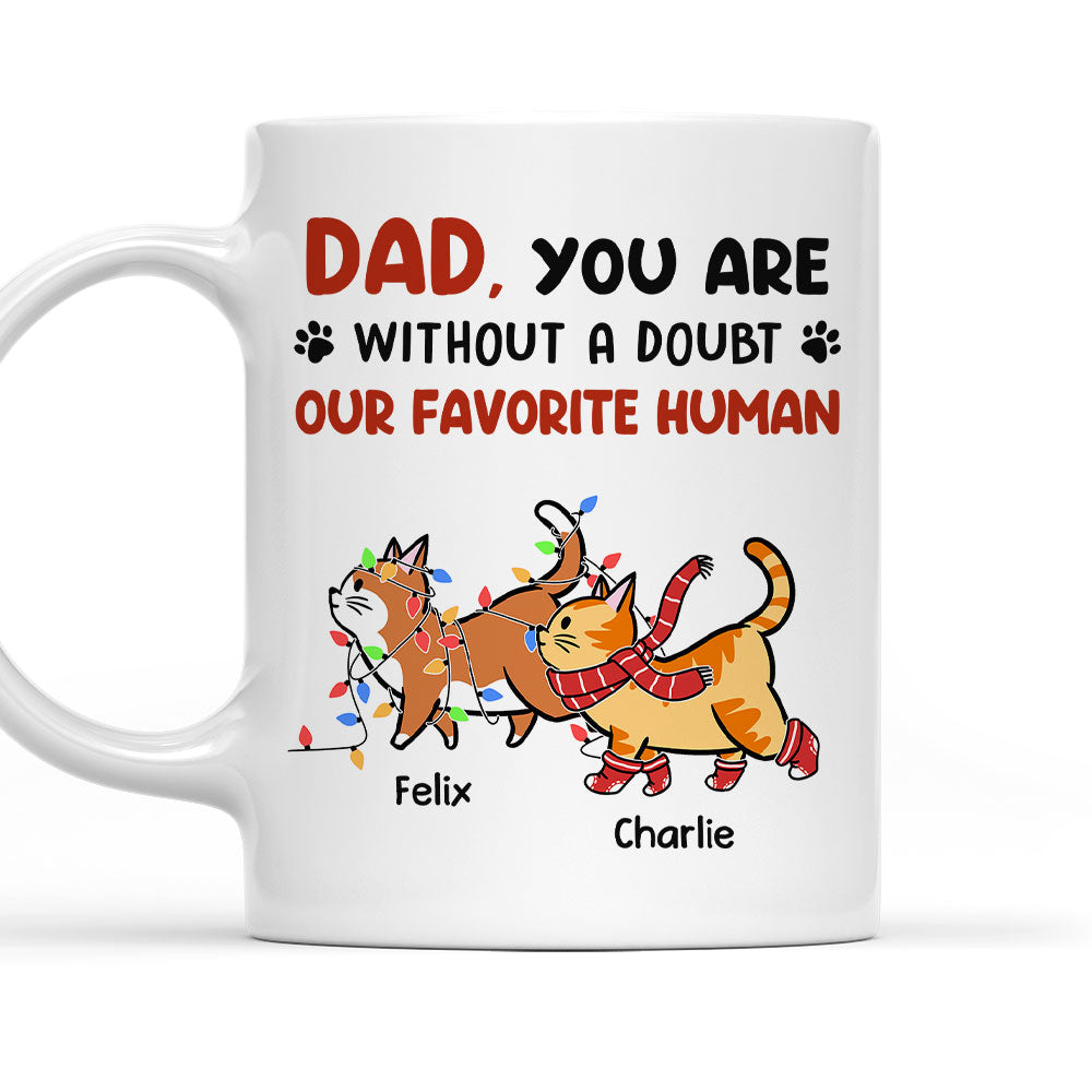 Favorite Human No Doubt - Customizable Personalized Ceramic Coffee Mug for Pet Lovers