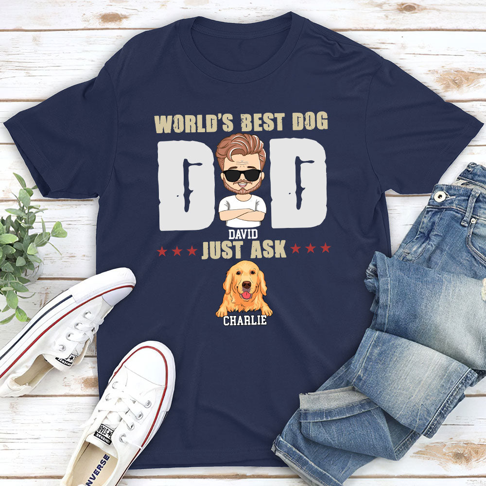 World's Best Dog Dad - Personalized Custom Unisex 5.3 oz Heavy Cotton T-shirt with Copyrighted Artwork