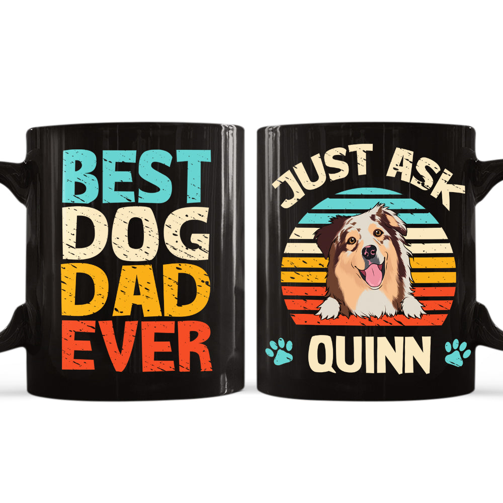 Best Dog Dad/Mom Ever - Personalized 11oz & 15oz Ceramic Coffee Mug