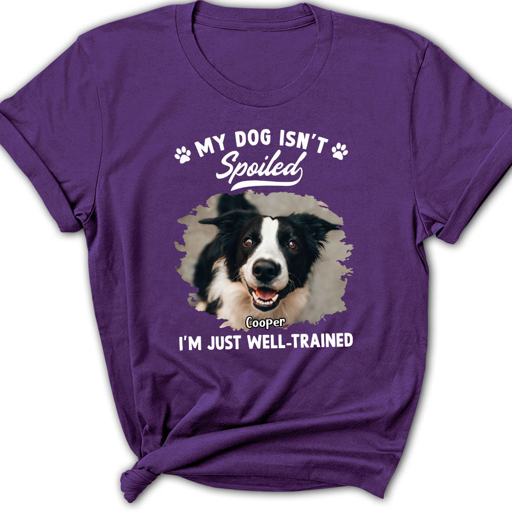 Spoiled Dog Photo - Customizable Personalized Women's T-shirt for Pet Lovers