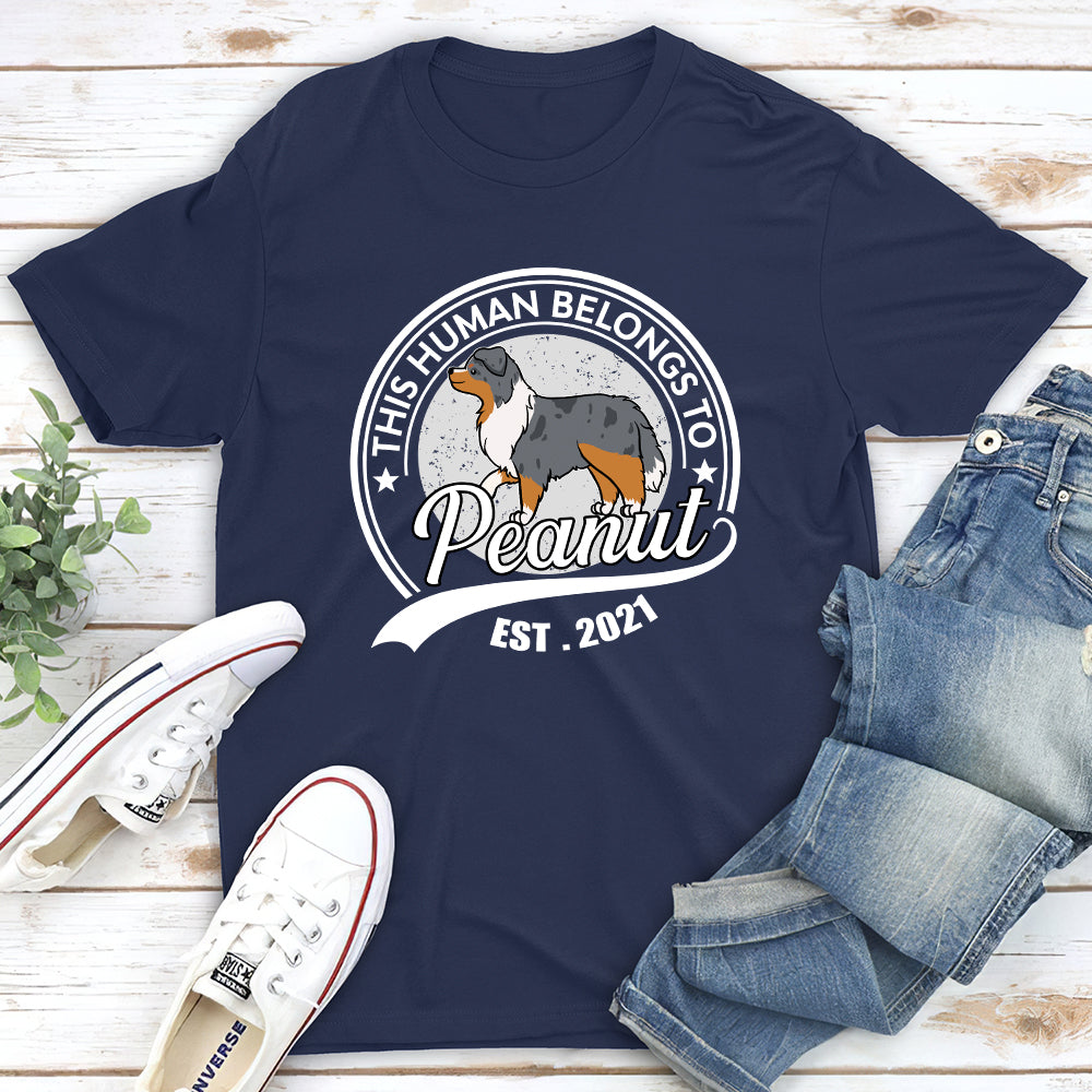 Unique Personalized Custom Premium T-shirt for Pet Lovers - Human Belongs To Dog