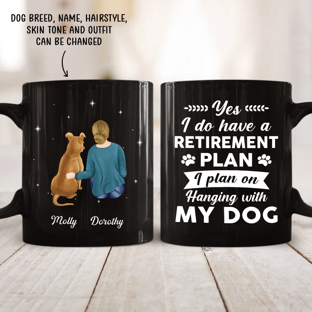 Yes I Do Have Retirement Plan - Personalized 11oz Custom Black Ceramic Coffee Mug