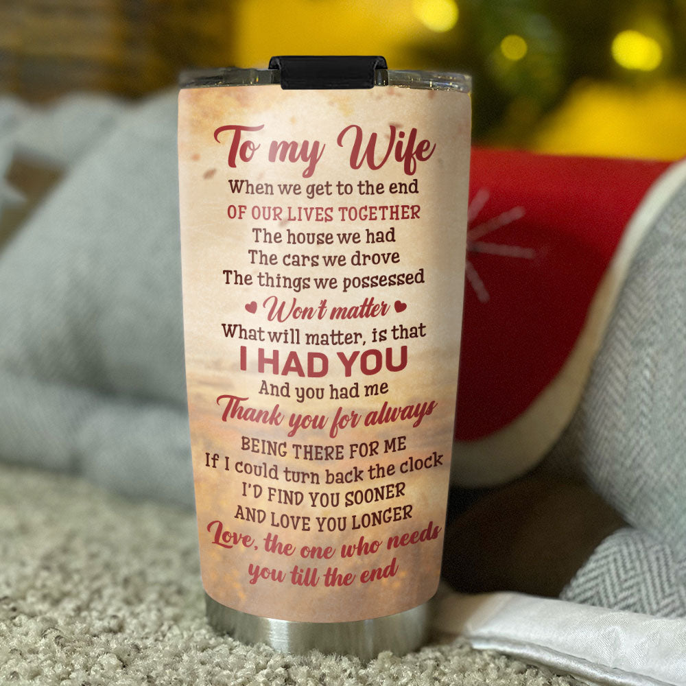 To My Beloved Wife - Personalized Custom 20oz Stainless Steel Tumbler with Thousands of Cool Designs