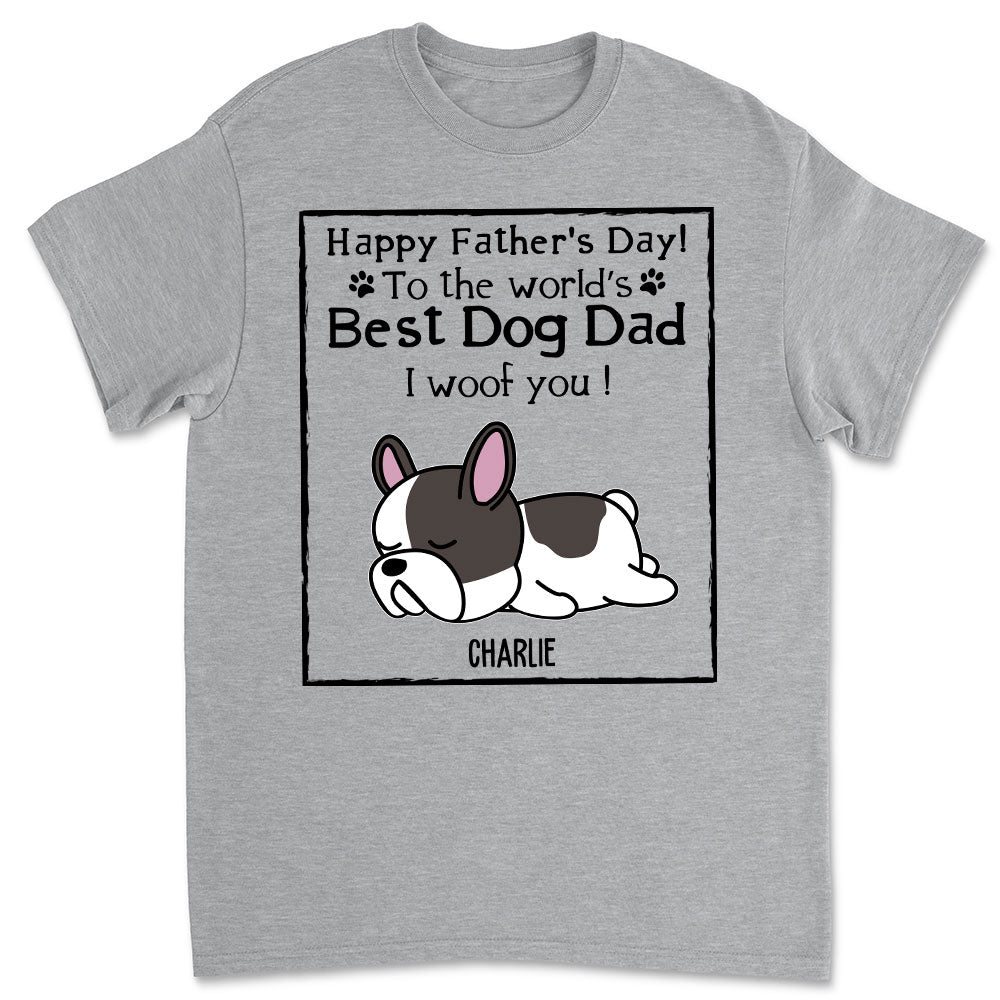 Woof Best Dog Dad - Personalized Custom Unisex 5.3 oz T-shirt for Pet Lovers