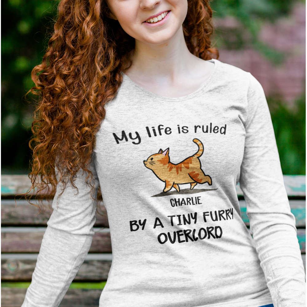 My Life Is Ruled By Cats - Personalized Custom Unisex 6.0 oz Long Sleeve T-shirt