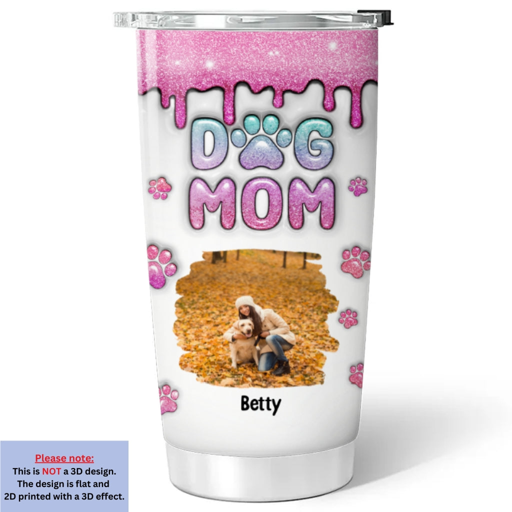 Unique Personalized Custom 3D Inflated Effect Dog Mom Glitter Photo Tumbler