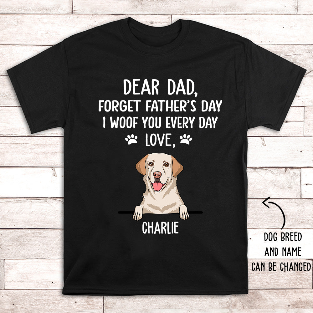 I Woof You Dog Dad - Exclusive Personalized Custom Premium Unisex Cotton Blend T-shirt for Pet Lovers