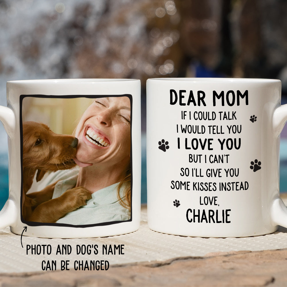 Give Kisses Instead - Unique Personalized Custom Photo Coffee Mug for Pet Lovers