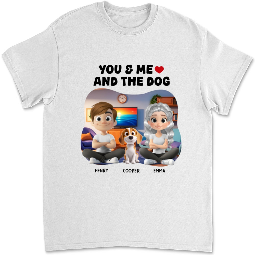 You Me And Dogs - Personalized Custom Unisex 5.3 oz T-shirt for Pet Lovers