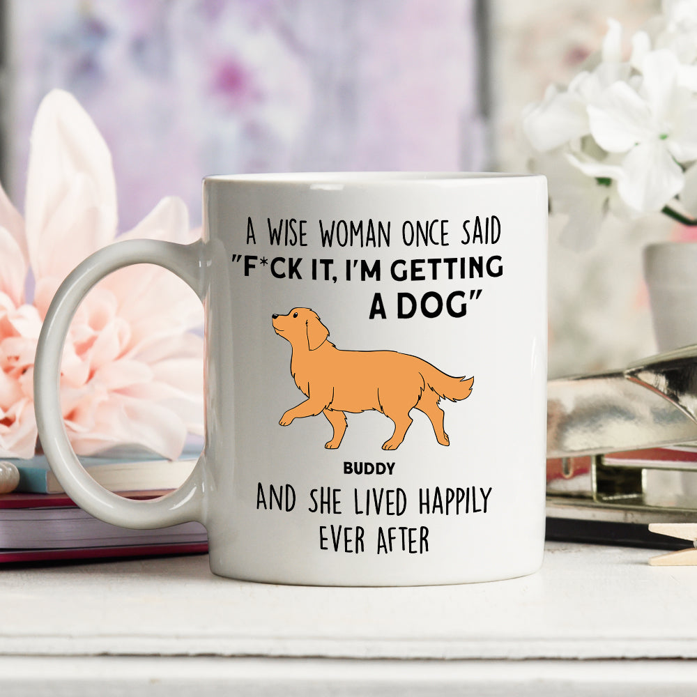A Wise Woman - Personalized Custom Ceramic Coffee Mug for Pet Lovers