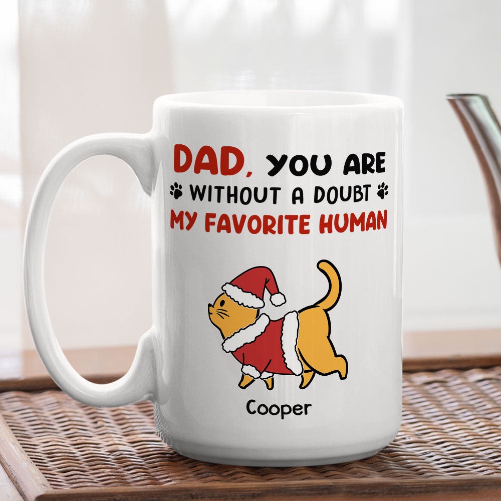 Favorite Human No Doubt - Customizable Personalized Ceramic Coffee Mug for Pet Lovers