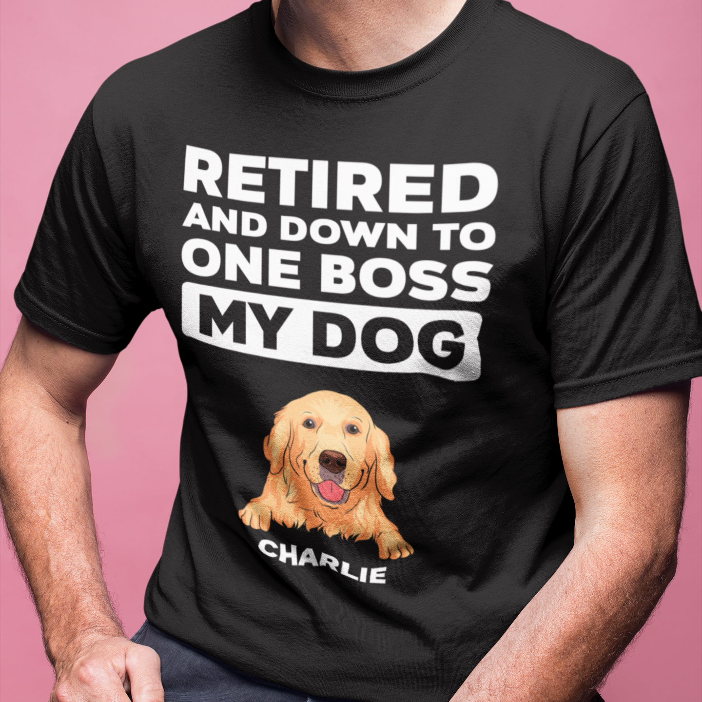 Retired Down To One Boss - Personalized Custom Unisex 5.3 oz T-shirt for Pet Lovers