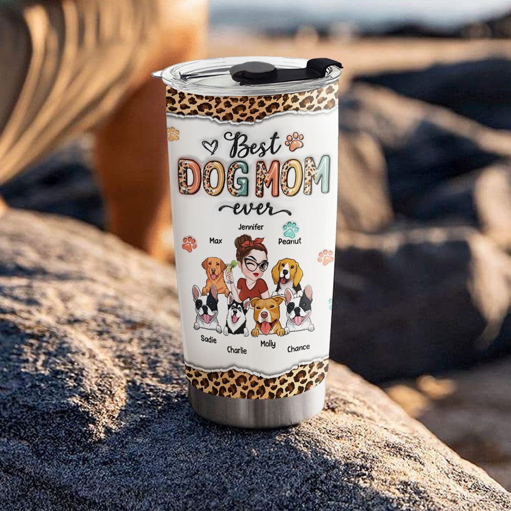 Best Mom Ever And Ever - Personalized Custom 3D Inflated Effect 20oz Stainless Steel Tumbler with Thousands of Cool Designs