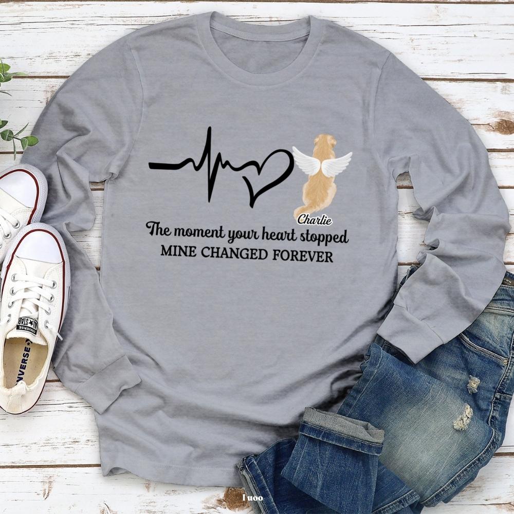The Moment Your Heart Stopped - Personalized Custom Unisex 6.0 oz Long Sleeve T-shirt for Pet Lovers