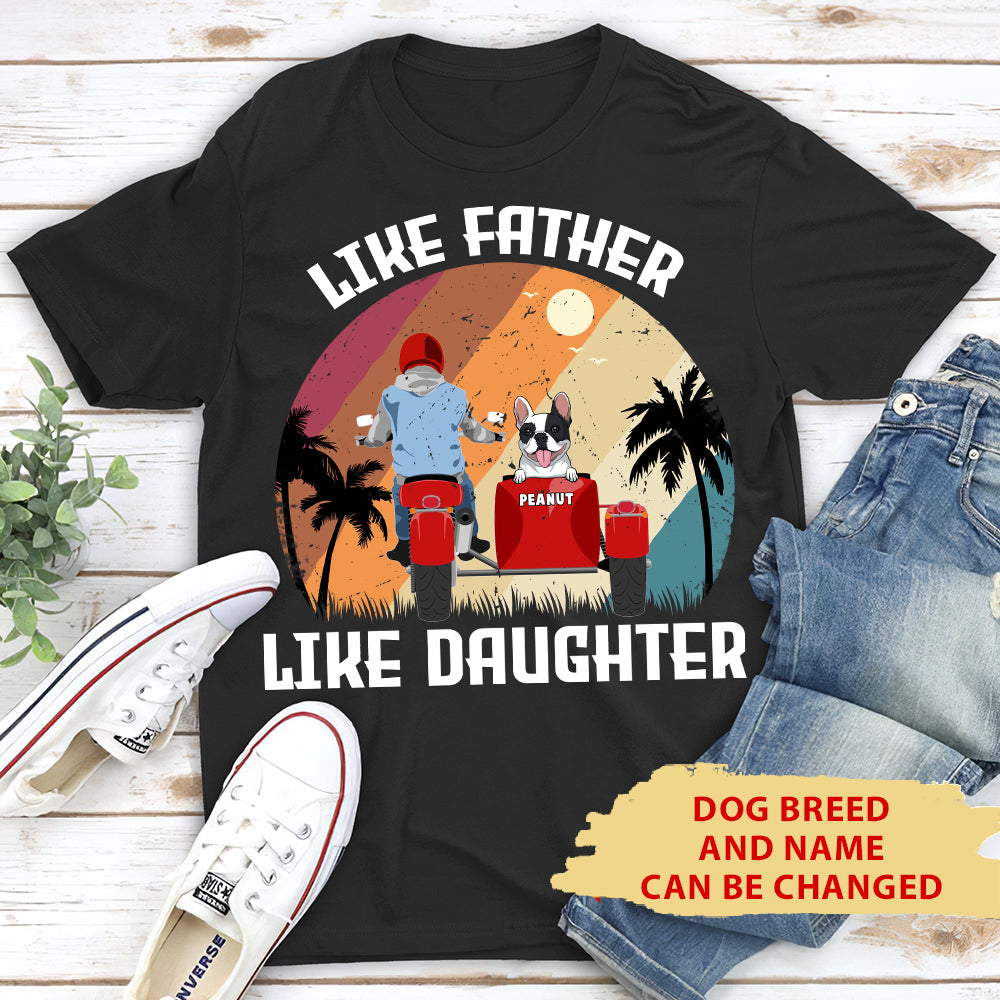 Like Father Like Pet - Stylish Personalized Custom Unisex T-Shirt for Pet Lovers