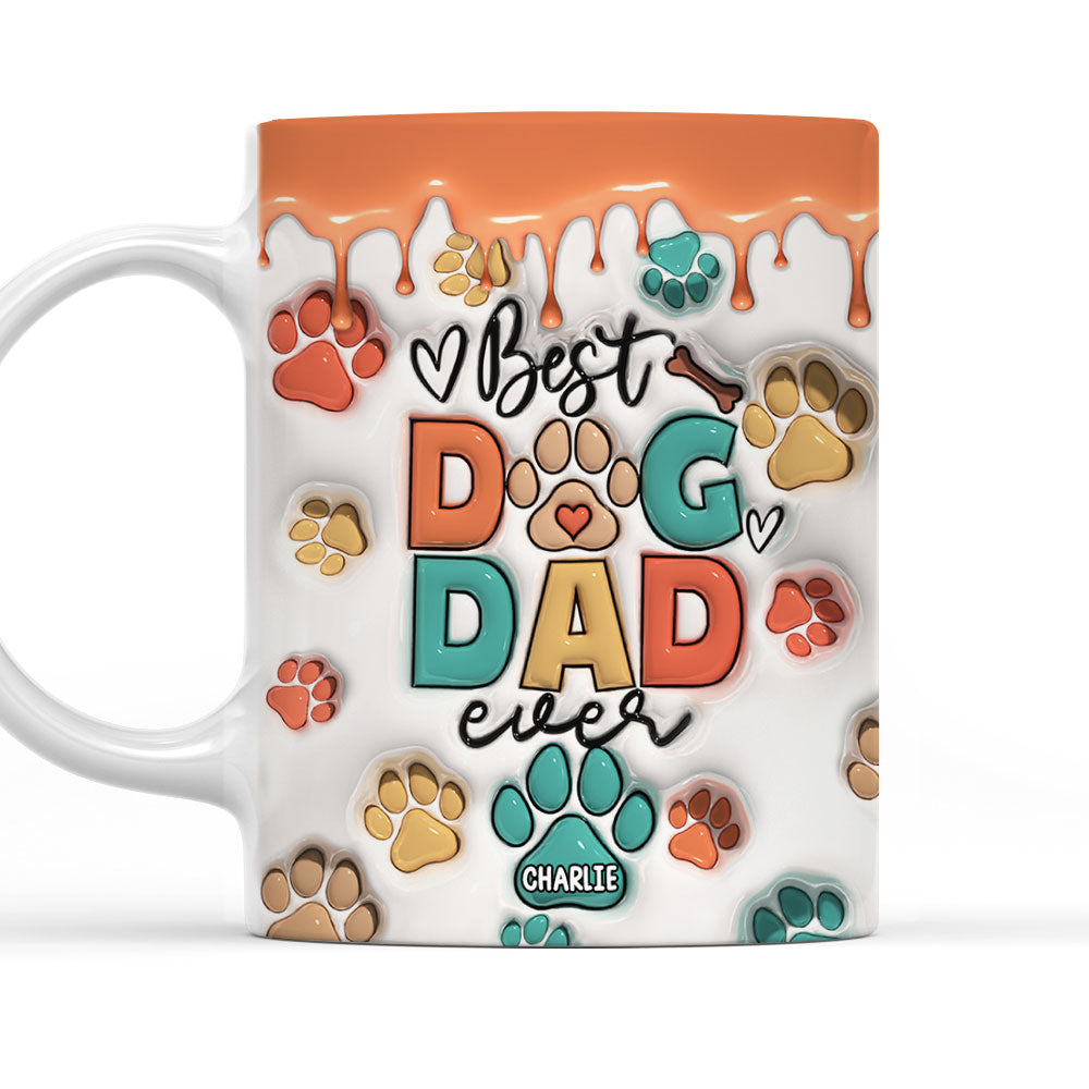 Best Dog Mom and Dad Ever - Personalized Custom 3D Inflated Effect 11oz and 15oz Ceramic Mug