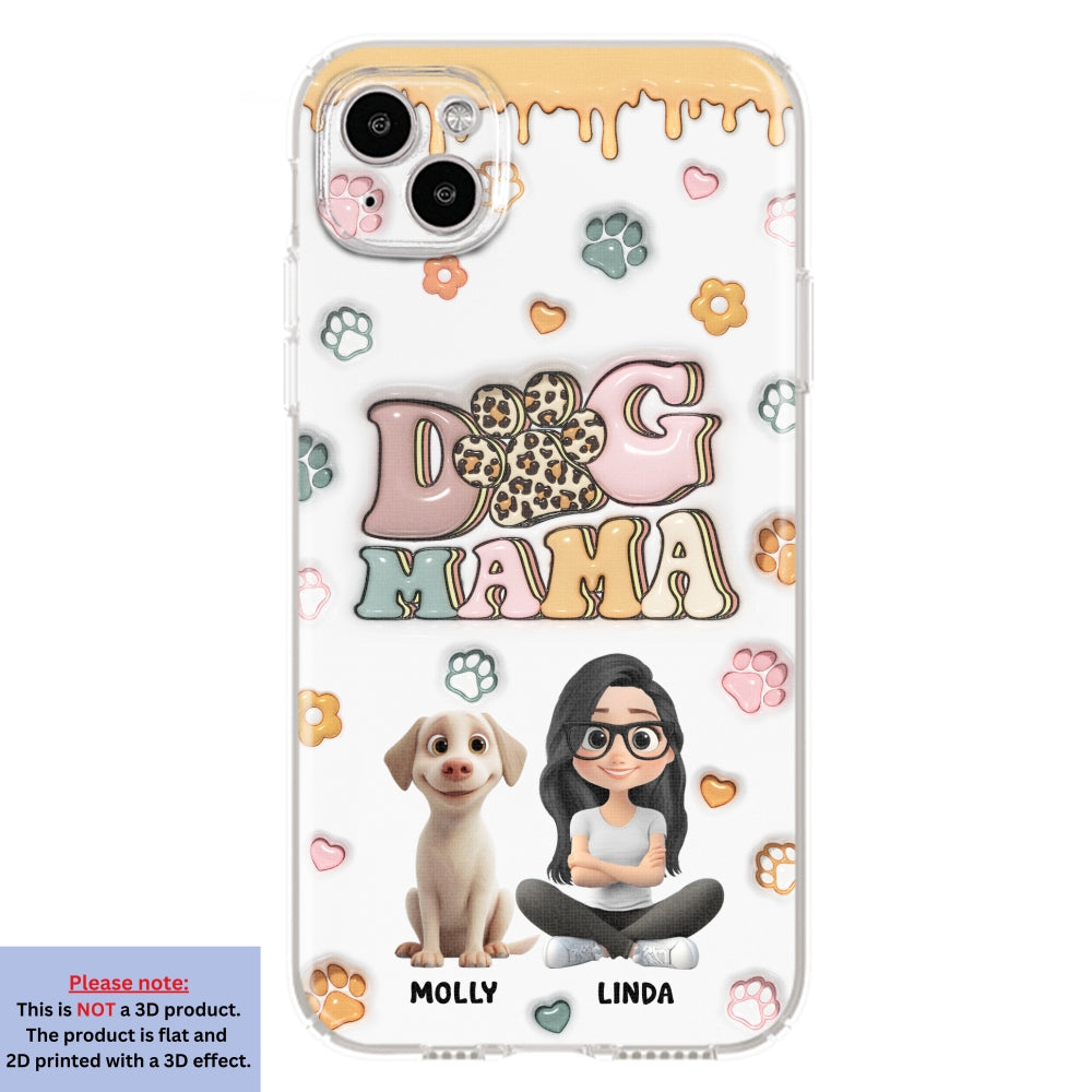 Dog Mama Version 2 - Exclusive Personalized Custom 3D Inflated Effect Smartphone Case for All Occasions