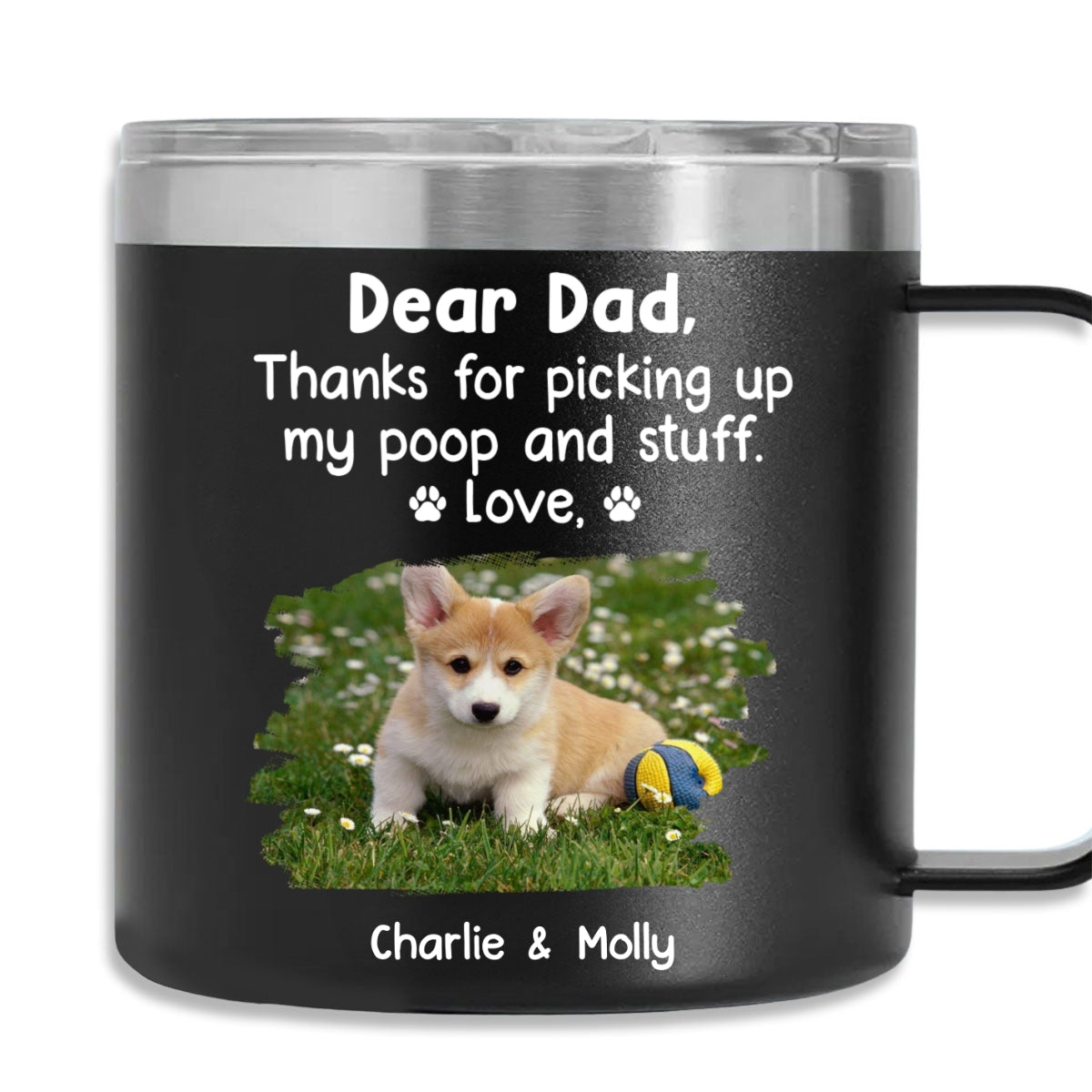 Personalized 14oz Stainless Steel Tumbler with Handle - 'Thanks For Being My Human Servant' Photo