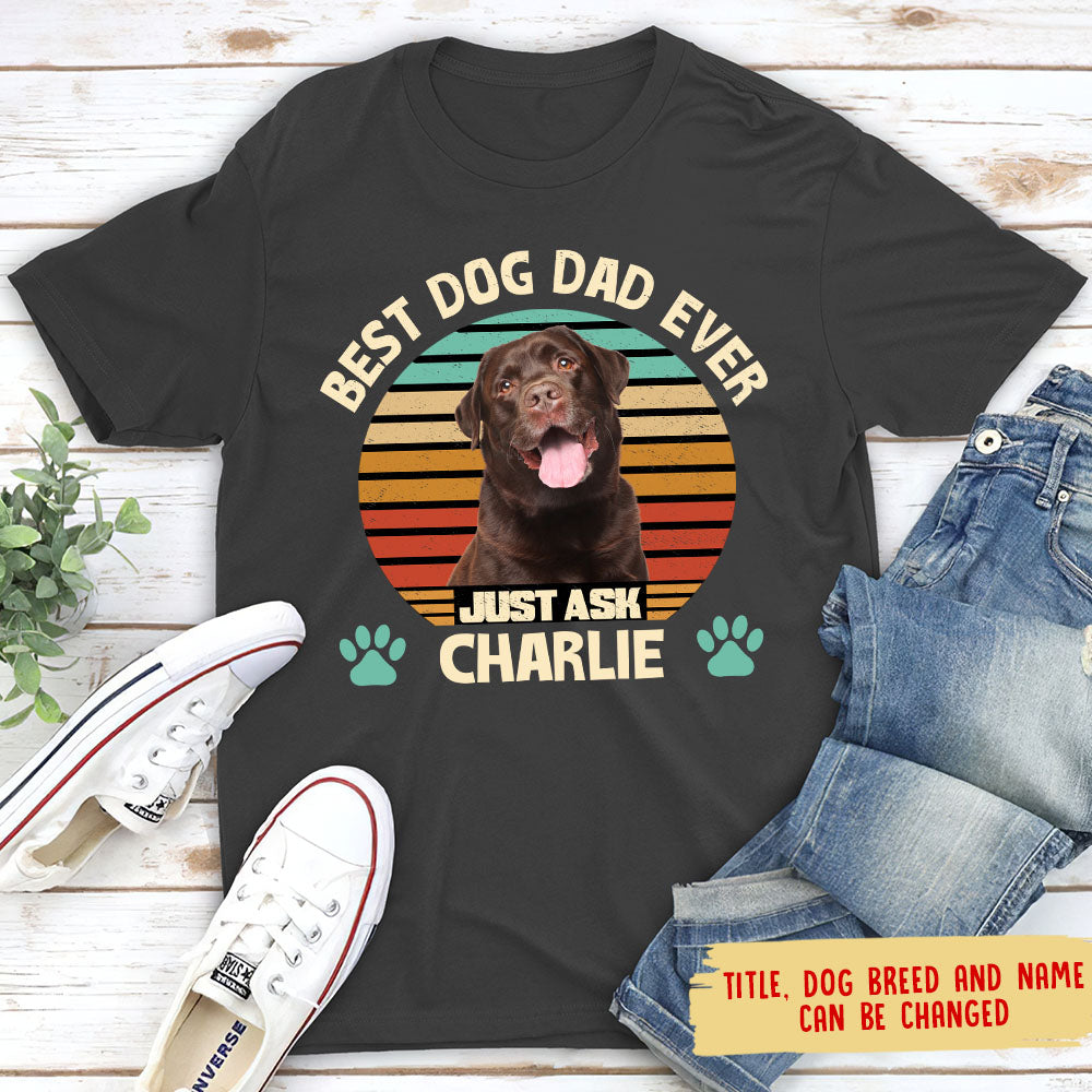Top - Rated Personalized Custom Photo Unisex T - shirt for the Best Dog Moms and Dads