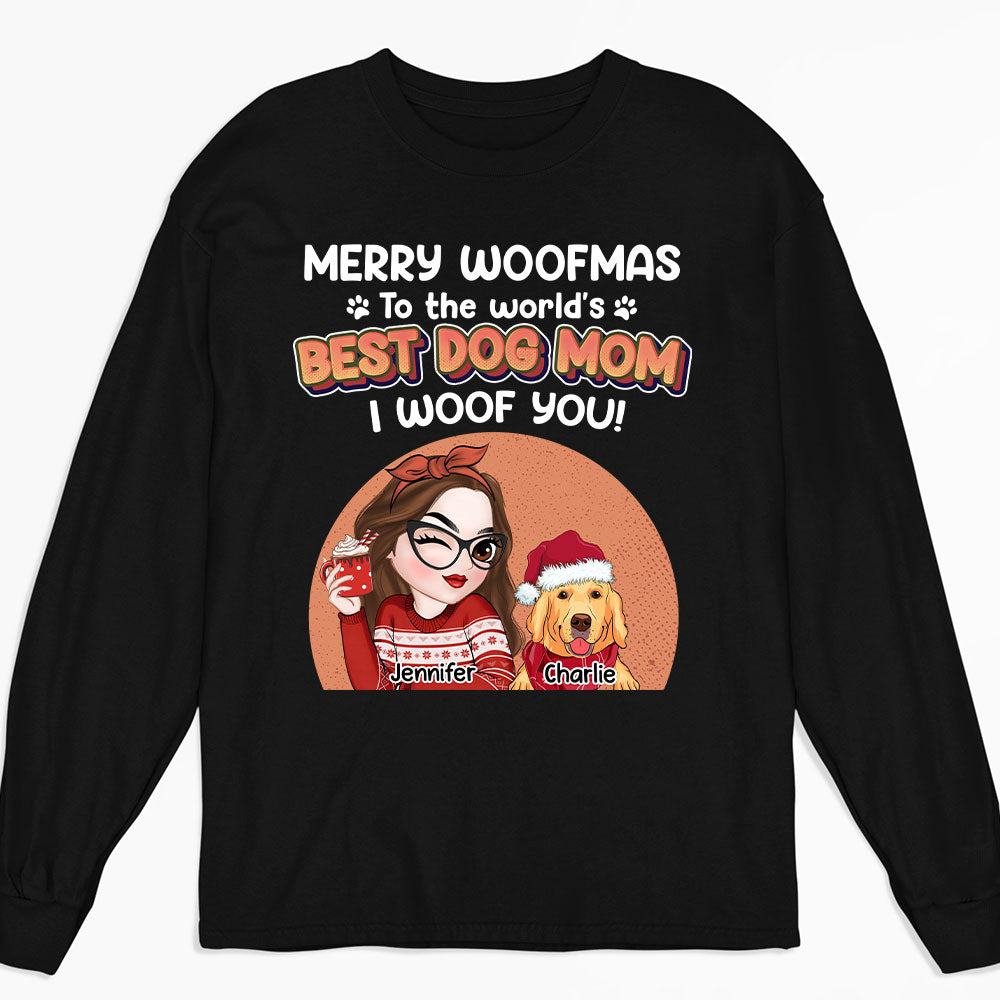 I Have A Best Dog Mom - Customizable Personalized Long Sleeve Unisex T-shirt