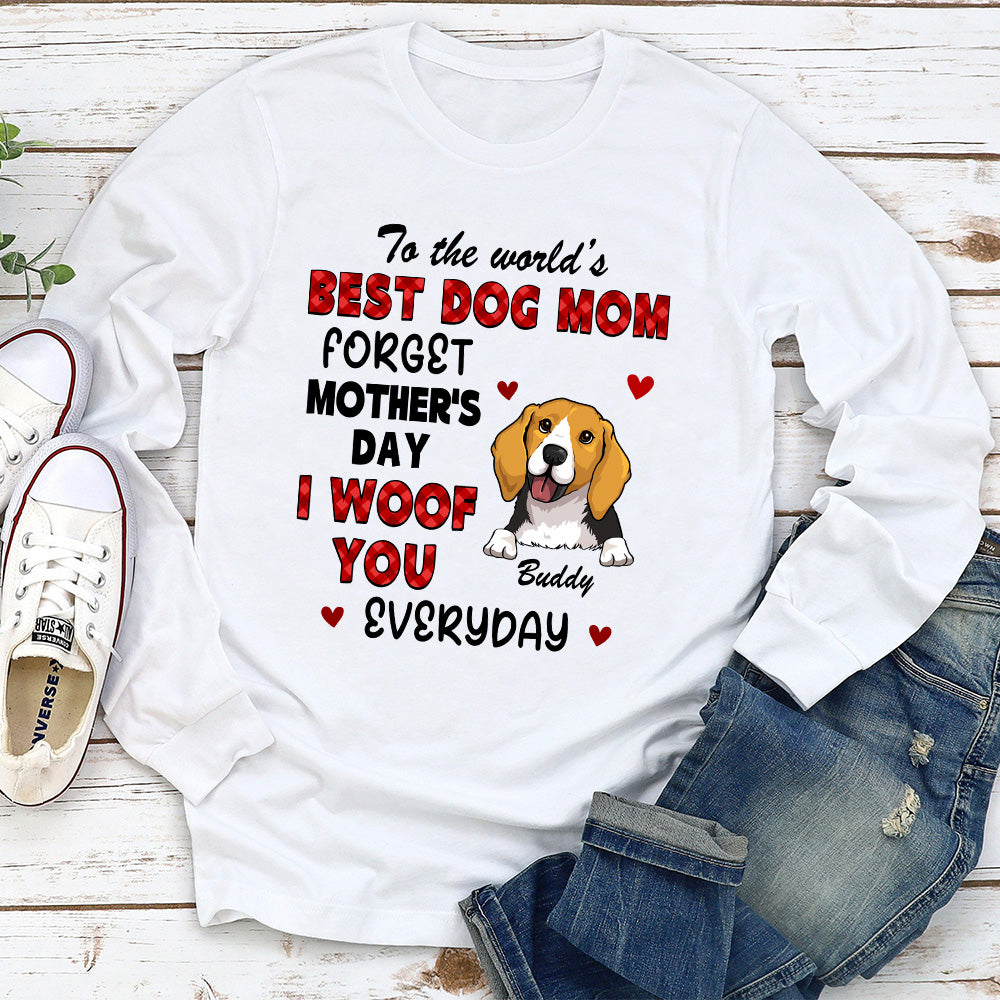 Forget Mom Day - Stylish Personalized Custom Long Sleeve T - shirt for Pet Lovers